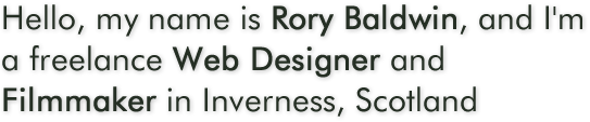 I'm a freelance web designer in Inverness, Scotland